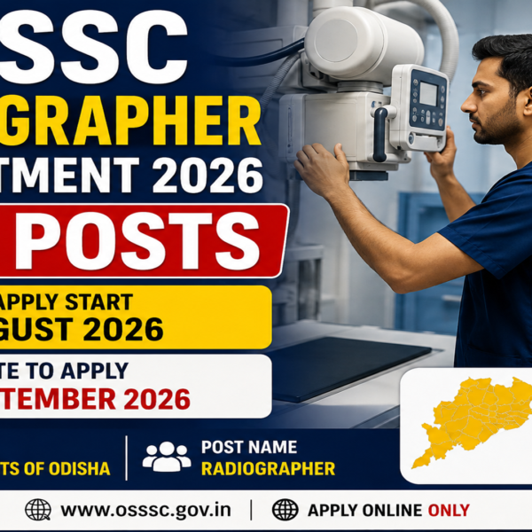 OSSSC Radiographer Recruitment 2026 – Apply Online for&hellip;