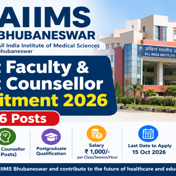 AIIMS Bhubaneswar Guest Faculty and Guest Counsellor Recruitment&hellip;