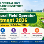 ICAR Central Rice Research Institute Agricultural Field Operator Recruitment 2026 β Apply for 1 Post